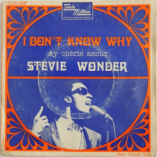 Vinyl / Stevie Wonder - I Don't Know Why / My Chérie Amour