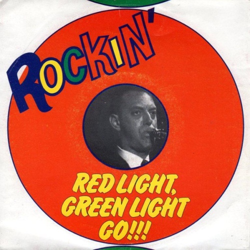 Vinyl / Various - Rockin' Red Light, Green Light Go!!!