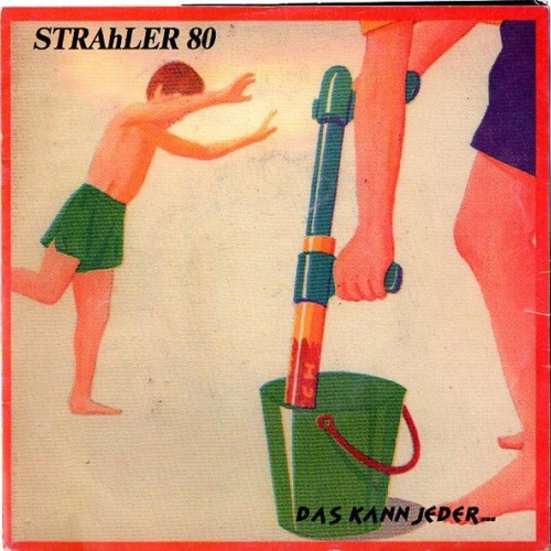 Vinyl / Strahler 80 - Das Kann Jeder...