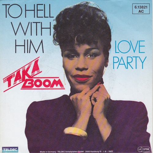 Vinyl / Taka Boom - To Hell With Him