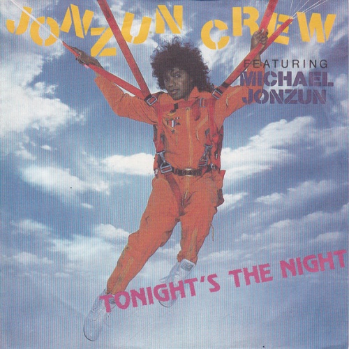 Vinyl / The Jonzun Crew Featuring Michael Jonzun - Tonight's The Night