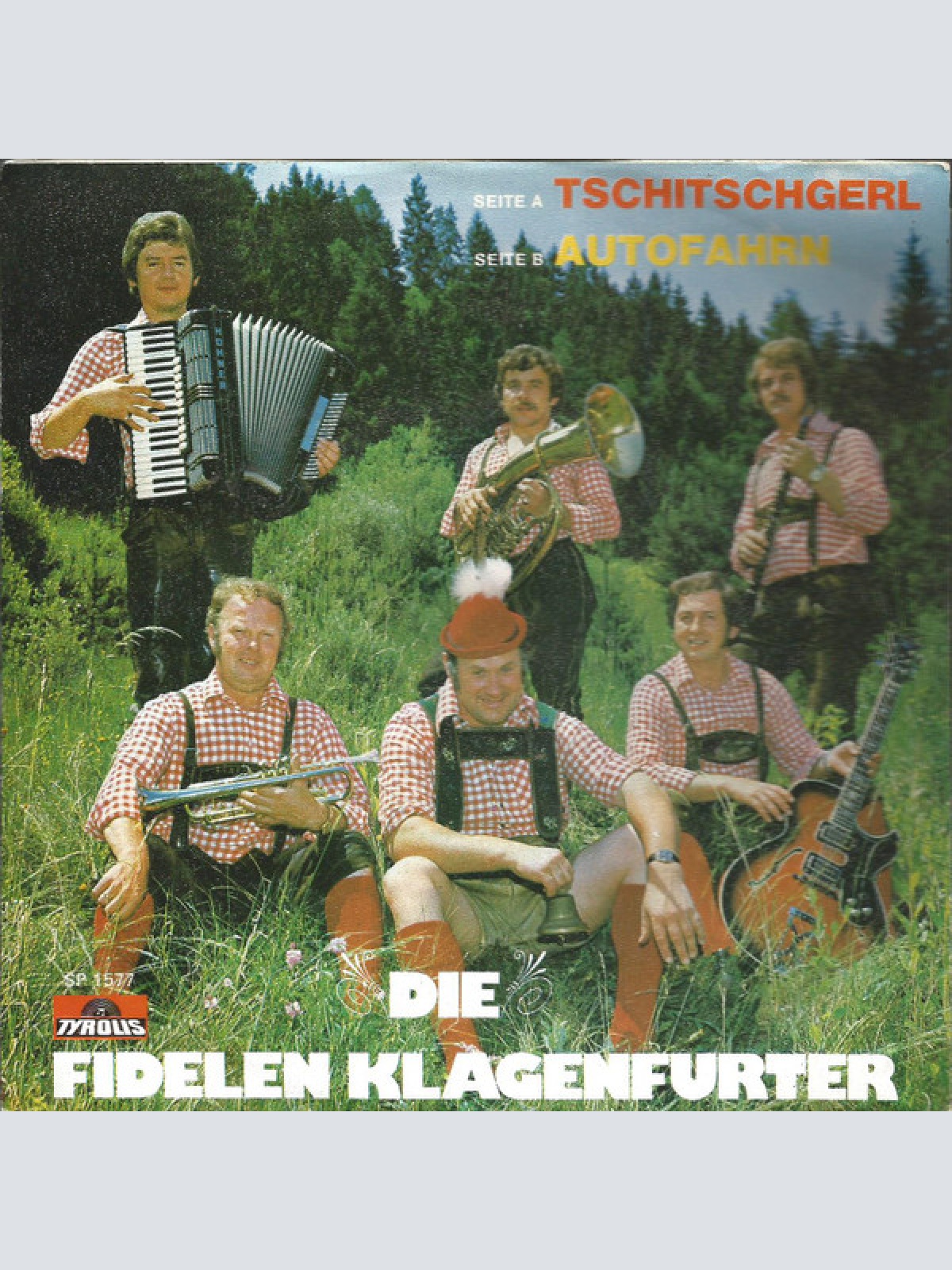 Vinyl / Die Fidelen Klagenfurter - Tschitschergl / Autofahrn