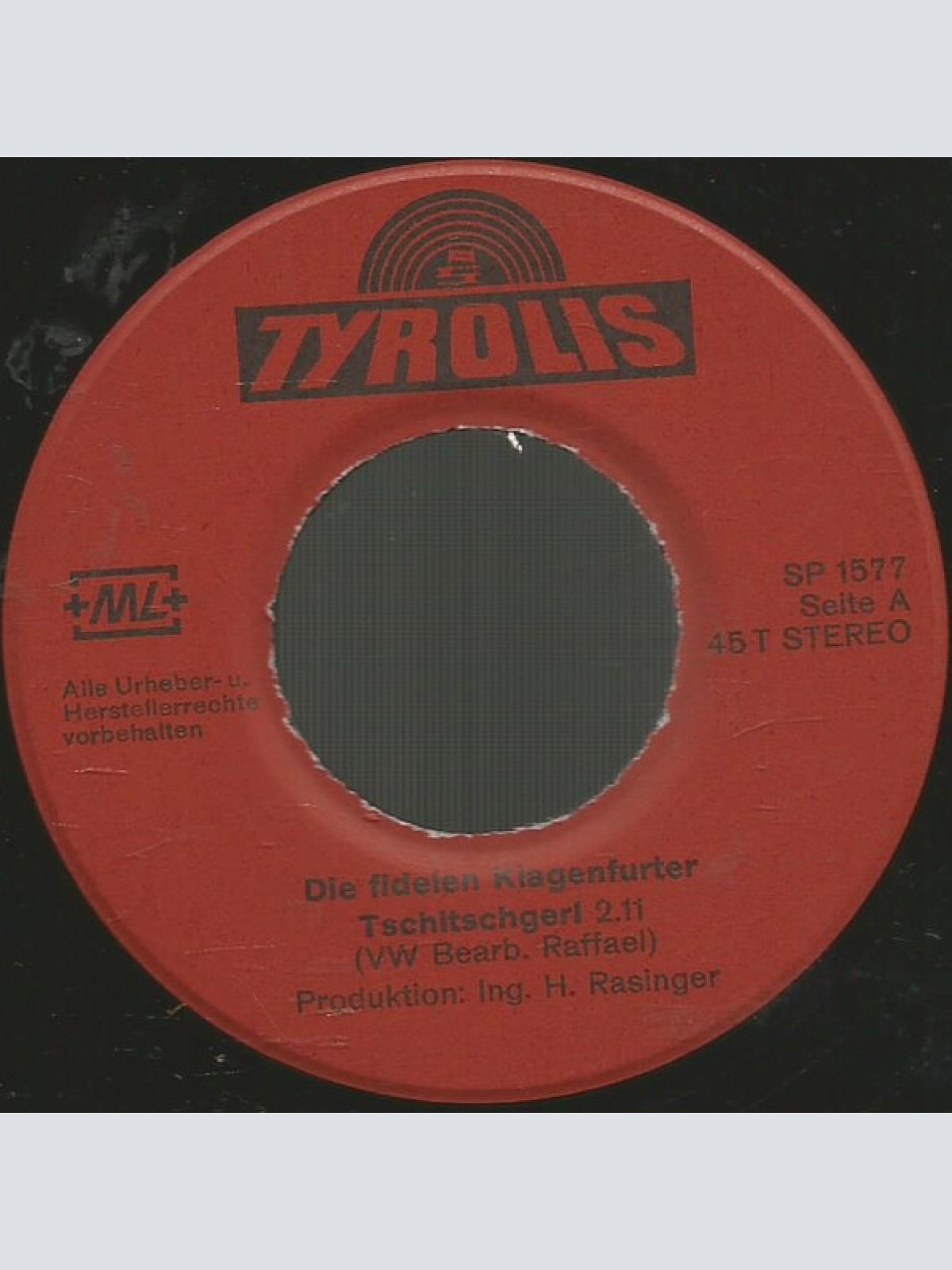 Vinyl / Die Fidelen Klagenfurter - Tschitschergl / Autofahrn