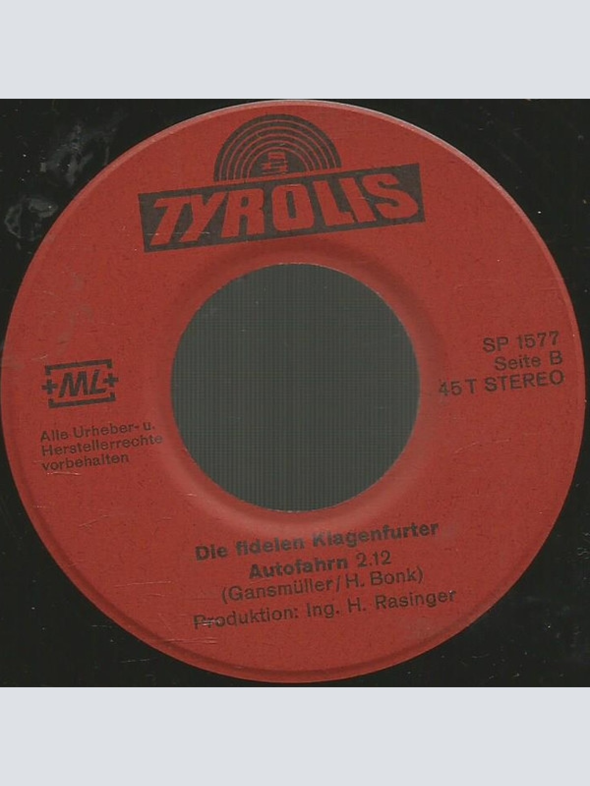 Vinyl / Die Fidelen Klagenfurter - Tschitschergl / Autofahrn