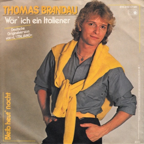 Vinyl / Thomas Brandau - Wär' Ich Ein Italiener