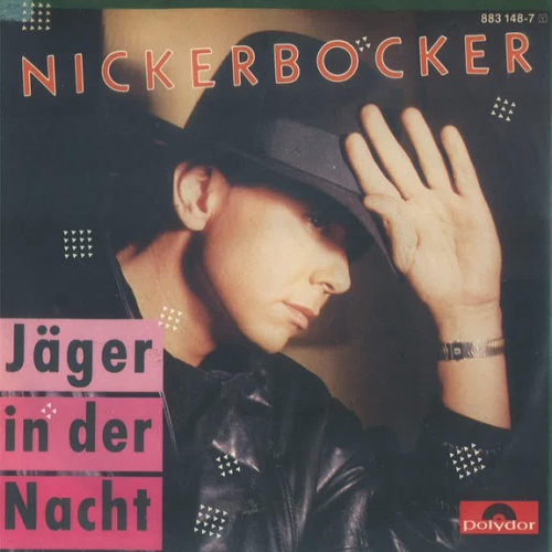 Vinyl / Nickerbocker - Jäger In Der Nacht