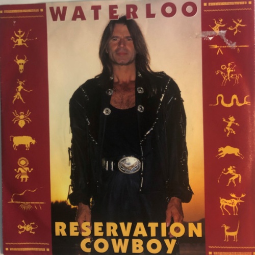Vinyl / Waterloo (3) - Reservation Cowboy