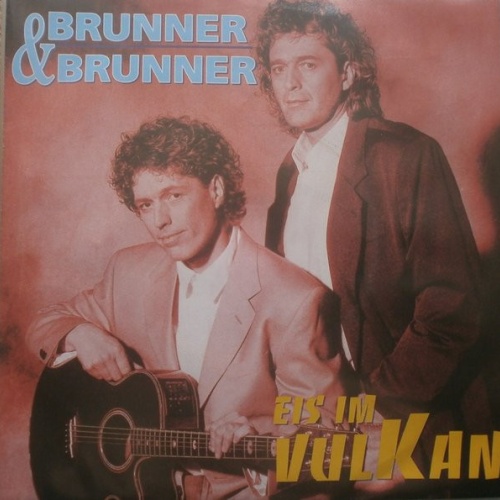 Vinyl / Brunner & Brunner - Eis Im Vulkan