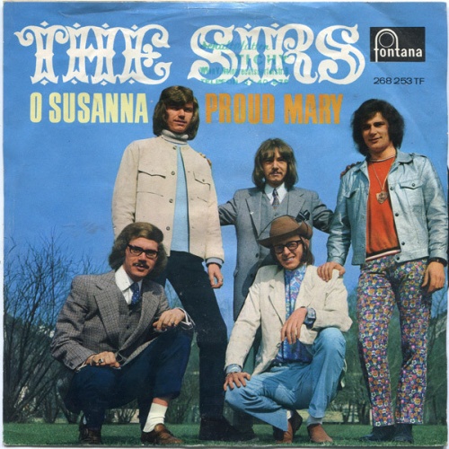 Vinyl / The Sirs - O Susanna / Proud Mary