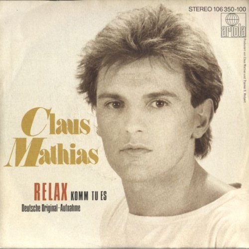Vinyl / Claus Mathias* - Relax (Komm Tu Es)