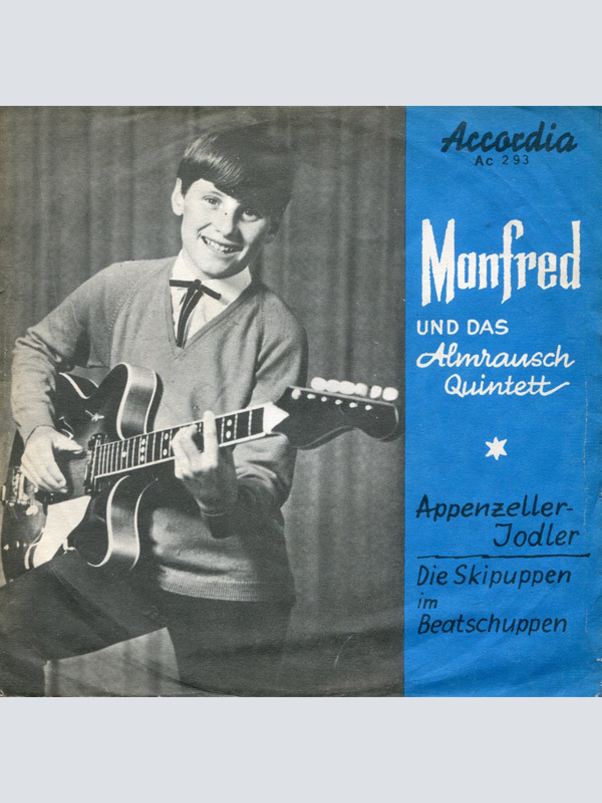 Vinyl / Manfred (14) Und Das Almrausch Quintett* - Appenzeller Jodler / Die Skipuppen Im Beat Schuppen