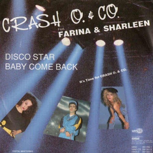 Vinyl / Crash O. & Co. Feat. Farina (5) & Sharleen - Disco Star / Baby Come Back
