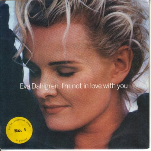 Vinyl / Eva Dahlgren - I'm Not In Love With You