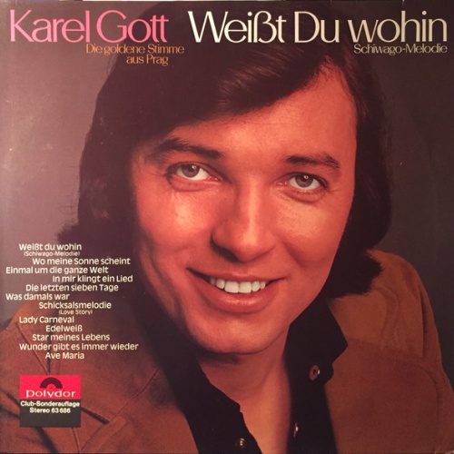 Vinyl / Karel Gott - Weißt Du Wohin