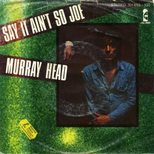 Vinyl / Murray Head - Say It Ain't So Joe