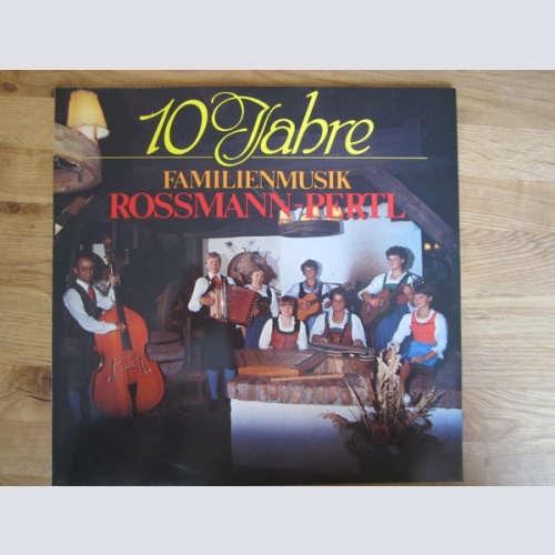 Vinyl / Familienmusik Rossmann & Pertl - 10 Jahre