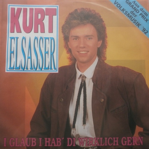Vinyl / Kurt Elsasser - I Glaub I Hab' Di Wirklich Gern