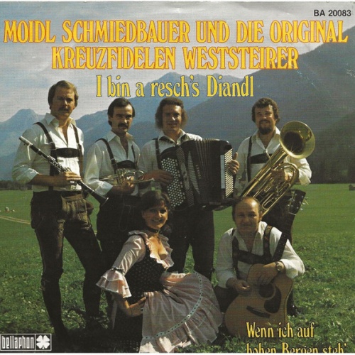 Vinyl / Moidl Schmiedbauer Und Die Original Kreuzfidelen Weststeirer - I Bin A Resch's Diandl