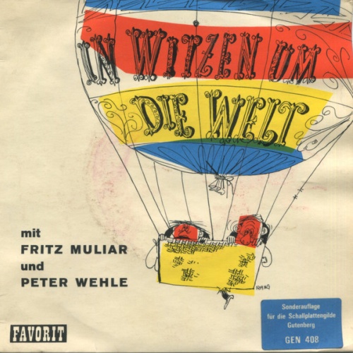 Vinyl / Fritz Muliar Und Peter Wehle - In Witzen Um Die Welt