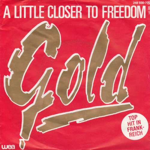 Vinyl / Gold (3) - A Little Closer To Freedom
