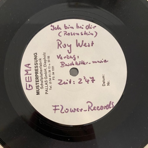 Vinyl / Roy West (3) - Ich Bin Bei Dir / Wenn Du Mich So Fragst