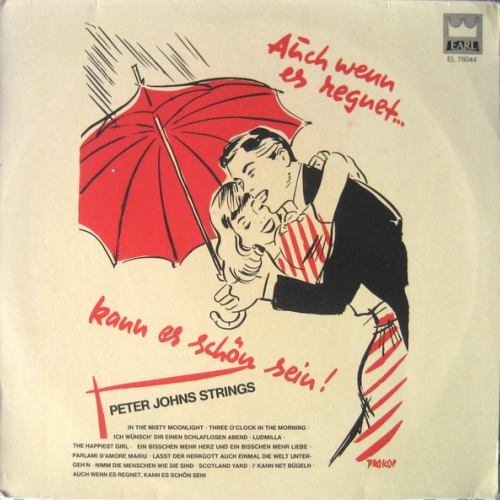 Vinyl / Peter Johns Strings - Auch Wenn Es Regnet... Kann Es Schön Sein !