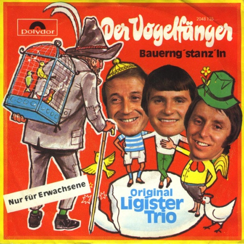 Vinyl / Original Ligister Trio - Der Vogelfänger