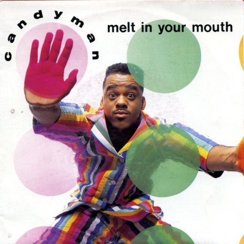 Vinyl / Candyman - Melt In Your Mouth