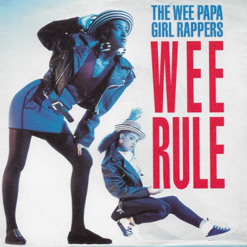 Vinyl / The Wee Papa Girl Rappers* - Wee Rule