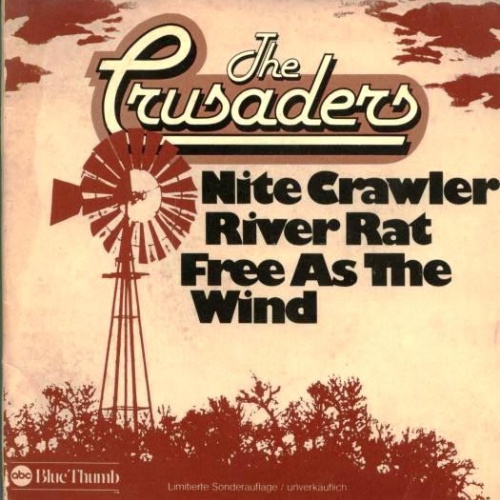 Vinyl / The Crusaders - Nite Crawler / River Rat / Free As The Wind