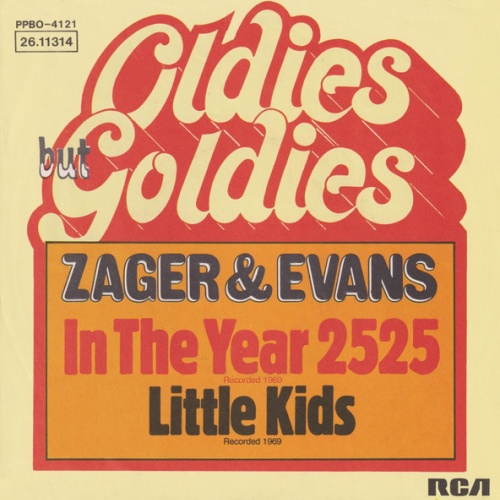 Vinyl / Zager & Evans - In The Year 2525 / Little Kids