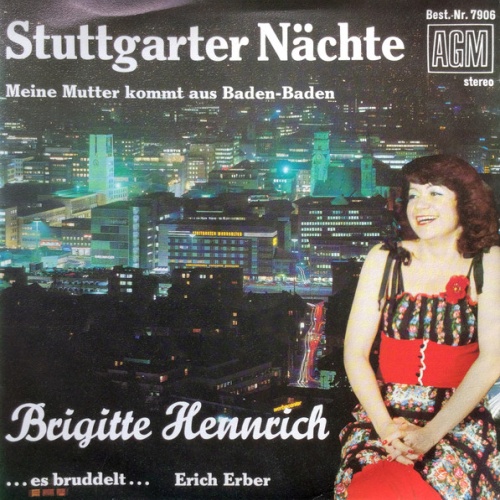 Vinyl / Brigitte Hennrich - Stuttgarter Nächte / Meine Mutter Kommt Aus Baden-Baden