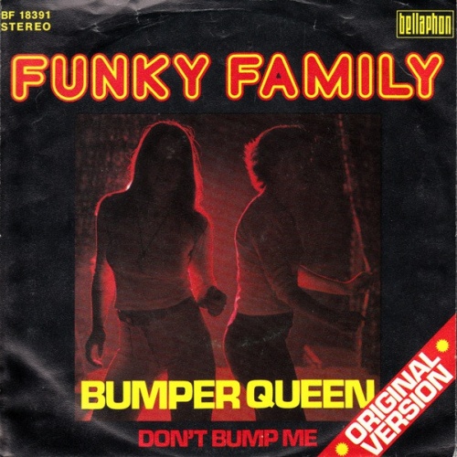 Vinyl / Funky Family (3) - Bumper Queen / Don't Bump Me