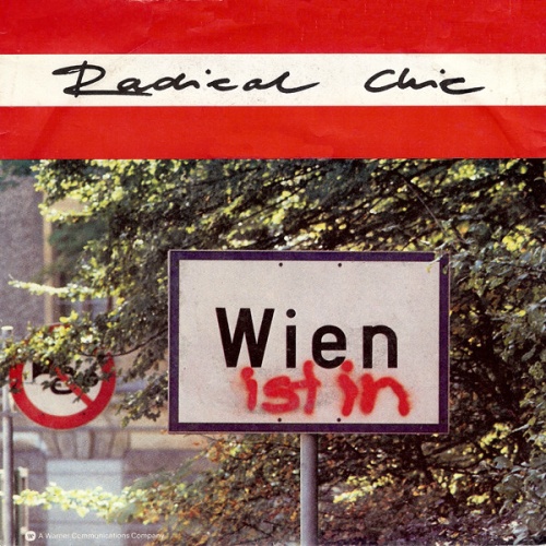 Vinyl / Radical Chic (2) - Wien Ist In