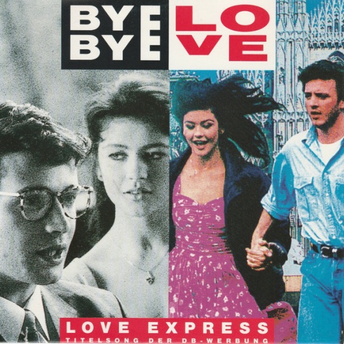 Vinyl / Love Express - Bye Bye Love
