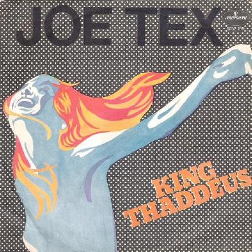 Vinyl / Joe Tex - King Thaddeus