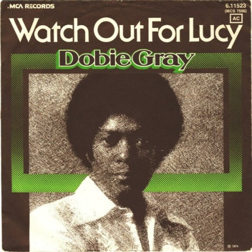 Vinyl / Dobie Gray - Watch Out For Lucy