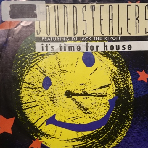 Vinyl / The Soundstealers - It's Time For House (Dance To The Rhythm...)