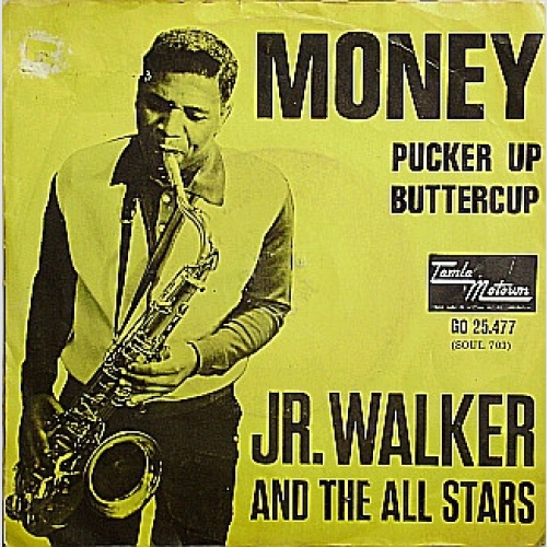 Vinyl / Jr. Walker And The All Stars* - Money (That's What I Want) / Pucker Up Buttercup