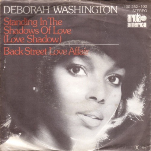 Vinyl / Deborah Washington - Standing In The Shadows Of Love (Love Shadow) / Back Street Love Affair
