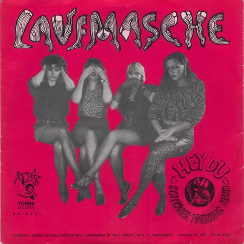 Vinyl / Laufmasche (2) - Hey Du / Schöner Fremder Mann