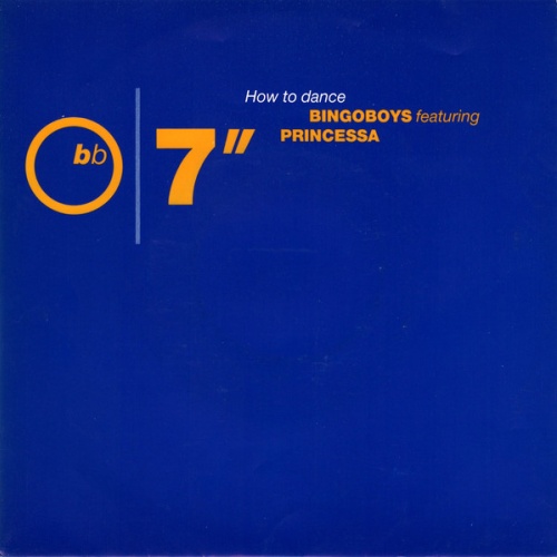 Vinyl / Bingoboys Featuring Princessa (2) - How To Dance