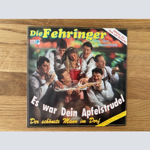 Vinyl / Die Fehringer - Es War Dein Apfelstrudel