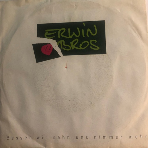 Vinyl / Erwin Bros - Besser Wir Sehen Uns Nimmer Mehr