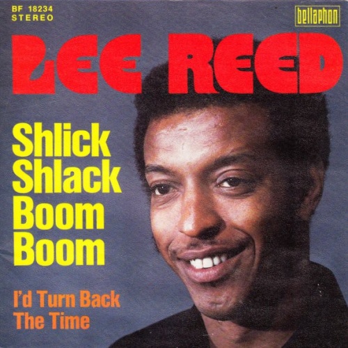 Vinyl / Lee Reed - Shlick Shlack Boom Boom