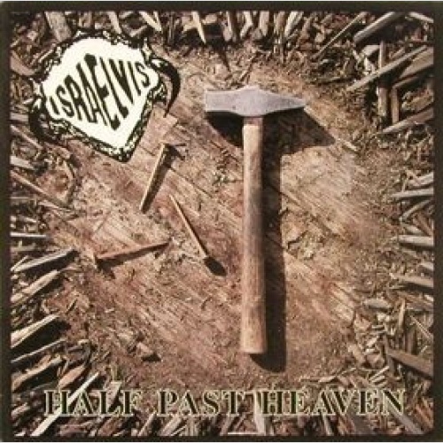 Vinyl / Israelvis - Half Past Heaven