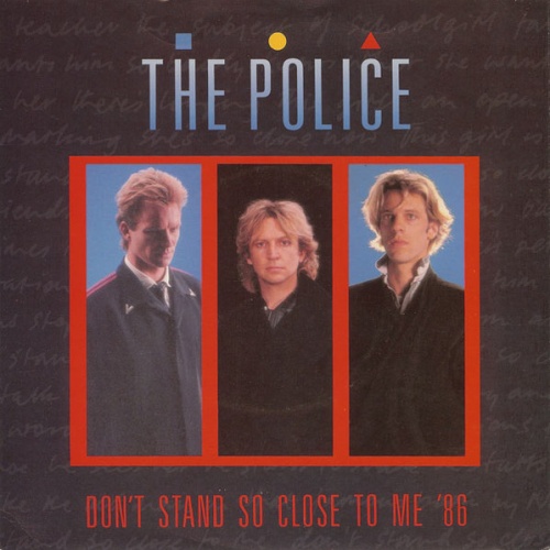 Vinyl / The Police - Don't Stand So Close To Me '86
