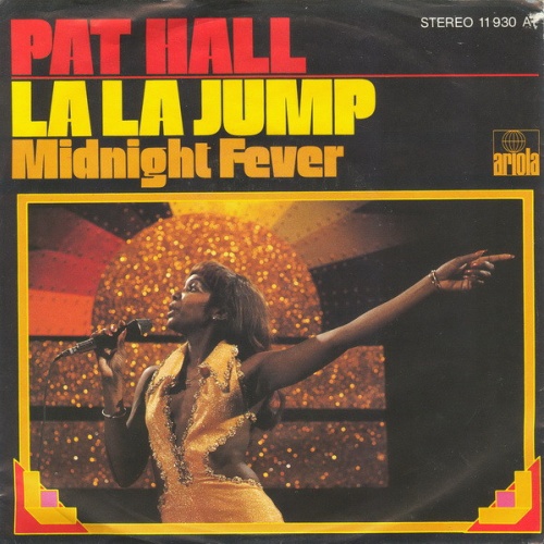 Vinyl / Pat Hall* - La La Jump