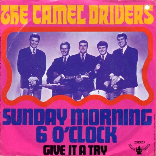 Vinyl / The Camel Drivers - Sunday Morning 6 O'Clock