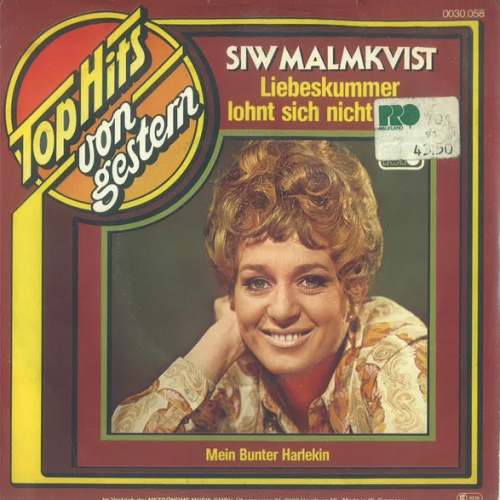 Vinyl / Siw Malmkvist - Liebeskummer Lohnt Sich Nicht